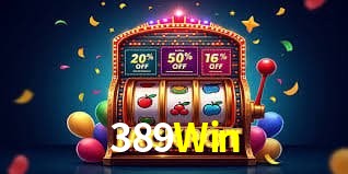 Recursos de Bônus 389Win